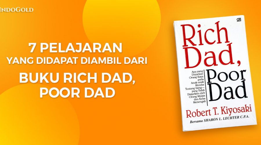 7 hal yang didapat dari buku rich dad poor dad