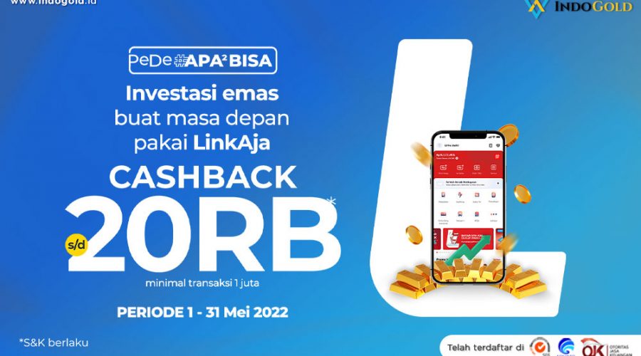 12 MEI  INDOGOLD LinkAja PROMO INVESTASI REGULER 1000X600