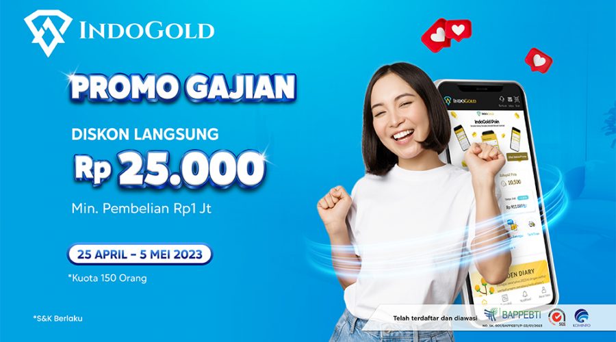 Newsletter IndoGold Promo Gajian April 2023