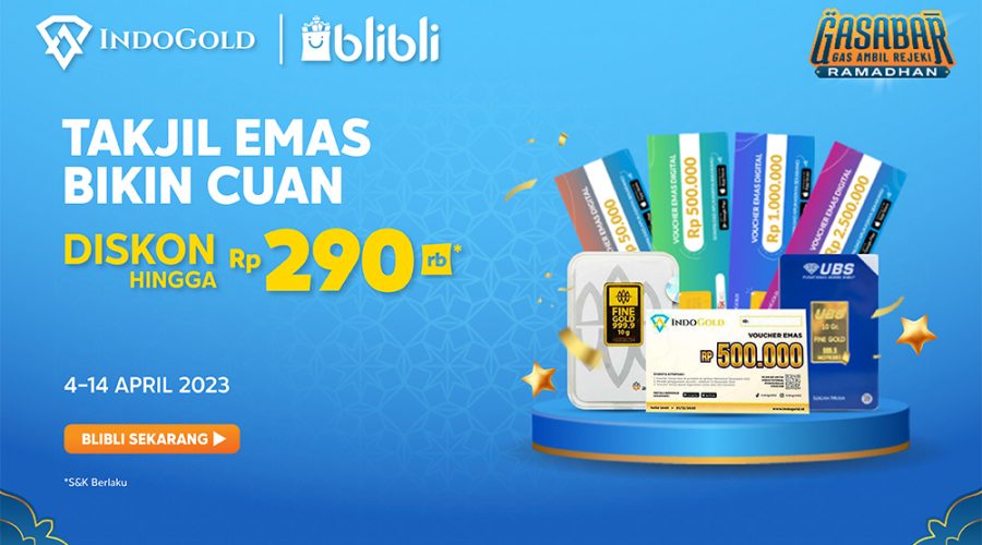 Newsletter blibli Gasabar Gas Ambil Rezeki Ramadan Voucher Digital Emas Fisik April 2023