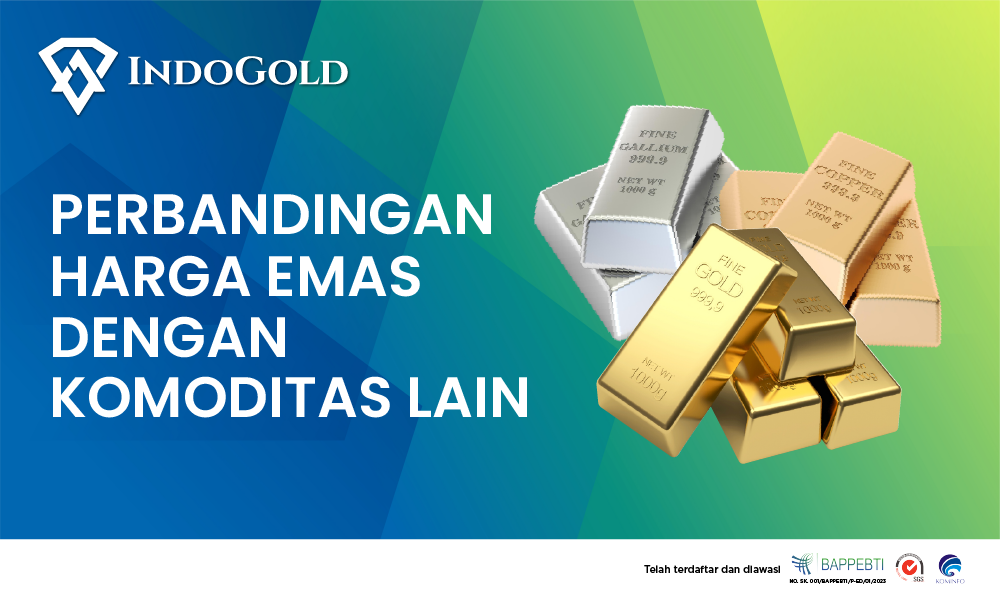 Newsletter Perbandingan emas dengan komoditas lain 01